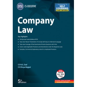Taxmann's Company Law for CS Executive June 2023 Exam [New Syllabus] by CS. N. S. Zad, CS. Divya Bajpai